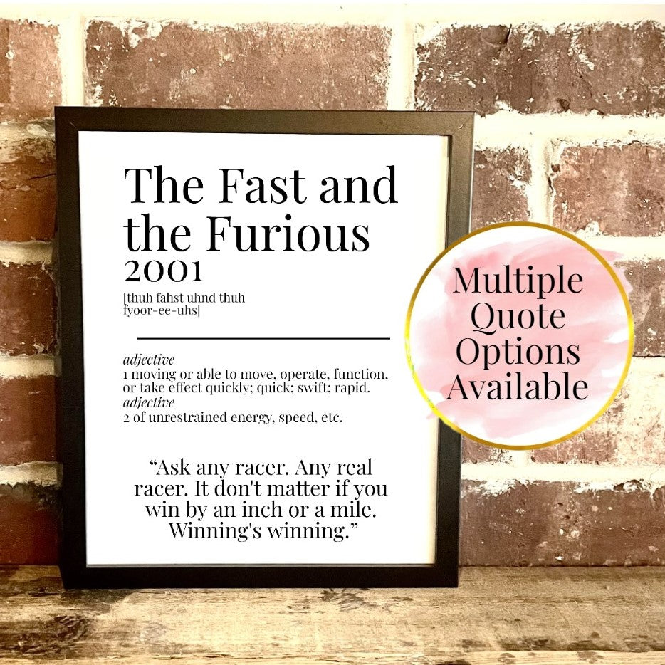 The Fast and the Furious 2001 Movie Quote Dictionary Prints