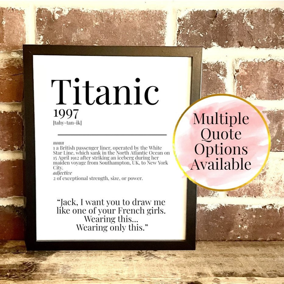 Titanic 1997 Movie Quote Dictionary Prints