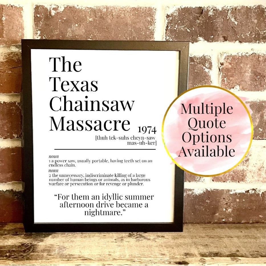 The Texas Chainsaw Massacre 1974 Movie Quote Dictionary Prints