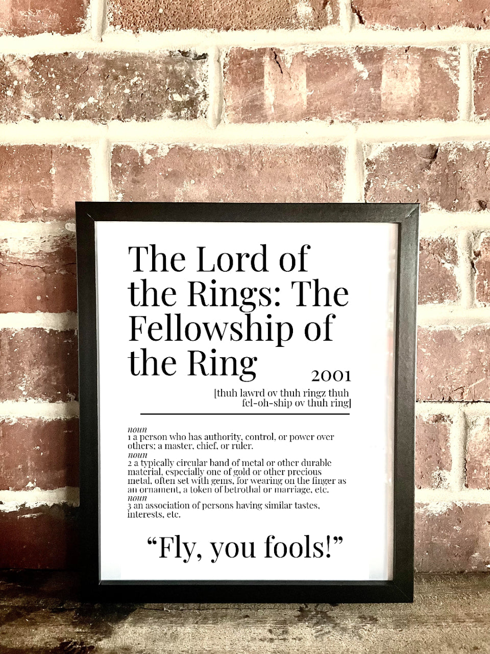 Lord of the Rings: The Fellowship of the Ring 2001 Movie Quote Dictionary Prints