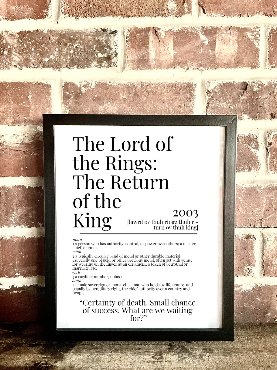 Lord of the Rings: The Return of the King 2003 Movie Quote Dictionary Prints
