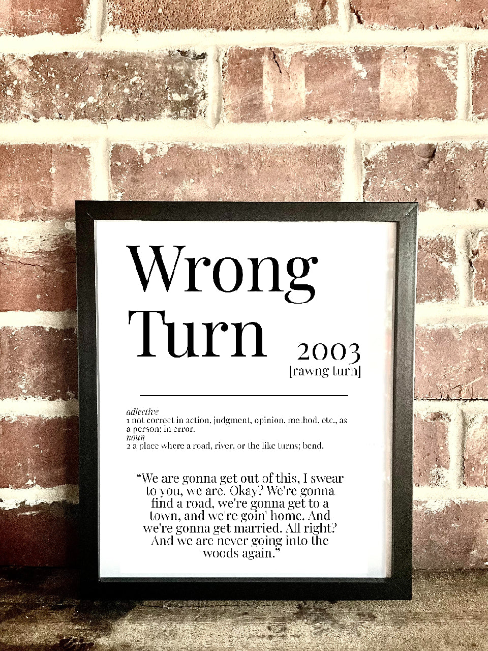 Wrong Turn 2003 Movie Quote Dictionary Prints