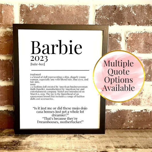 Barbie 2023 Movie Quote Dictionary Prints