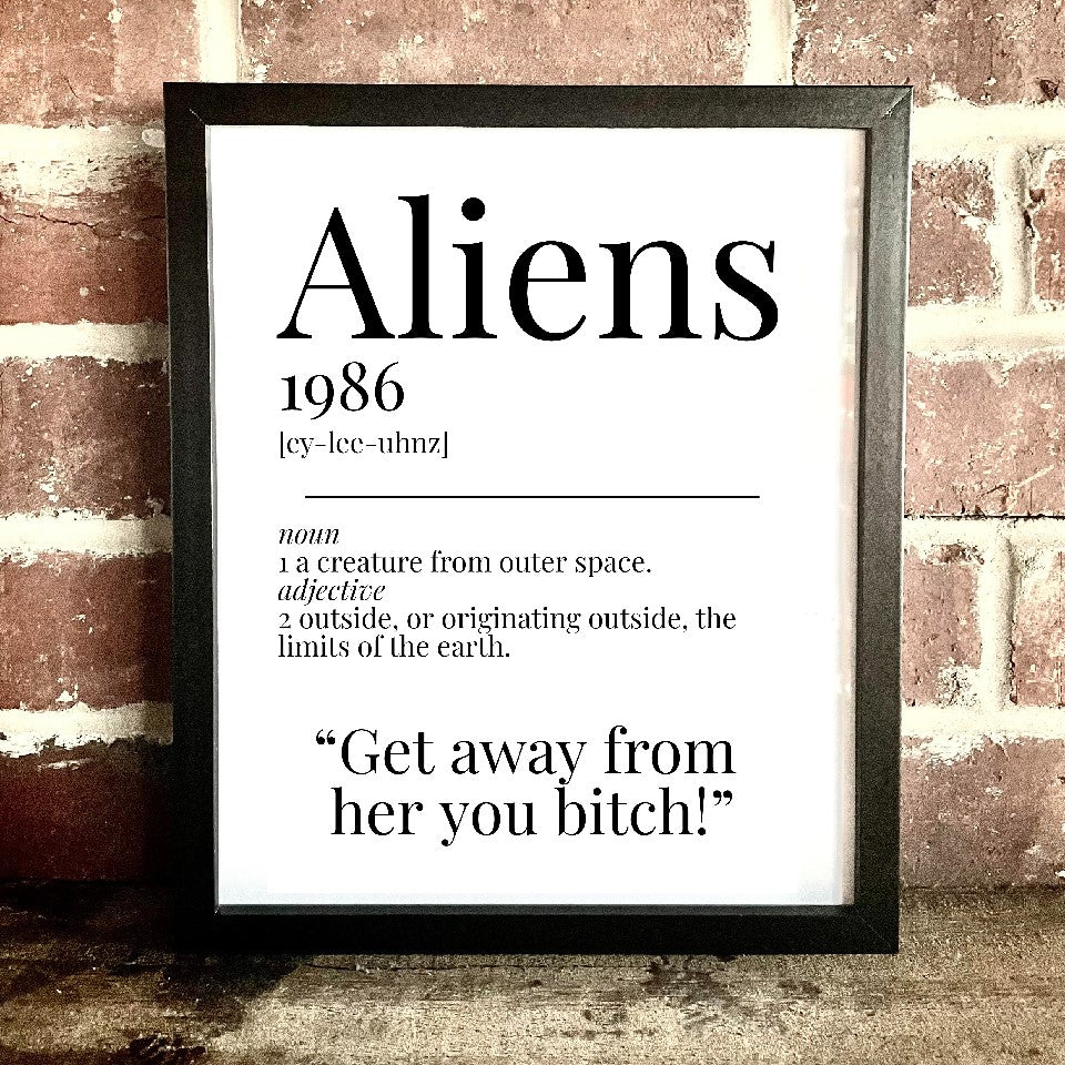 Aliens 1986 Movie Quote Dictionary Print