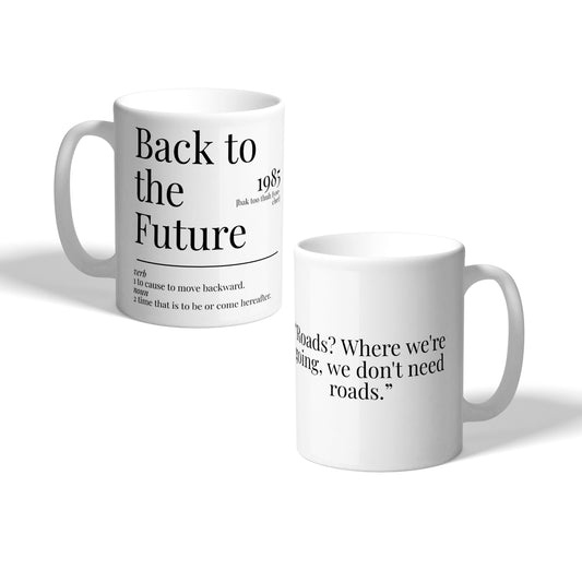 Back to the Future 1985 Movie Quote Roads Dictionary Ceramic Mug