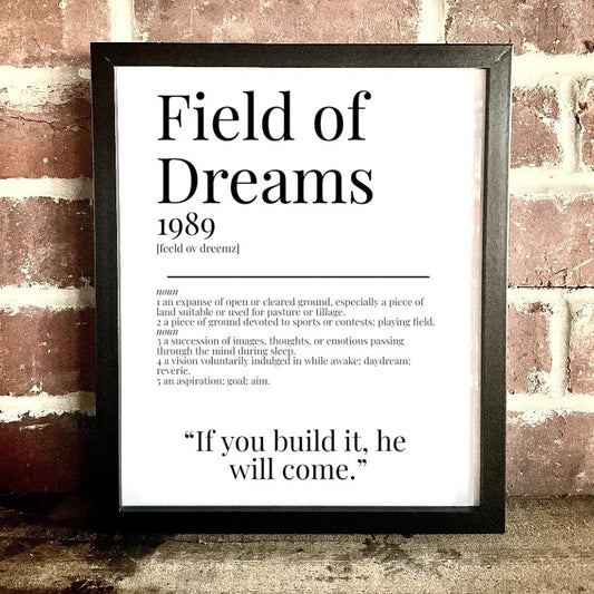 Field of Dreams 1989 Movie Quote Dictionary Print