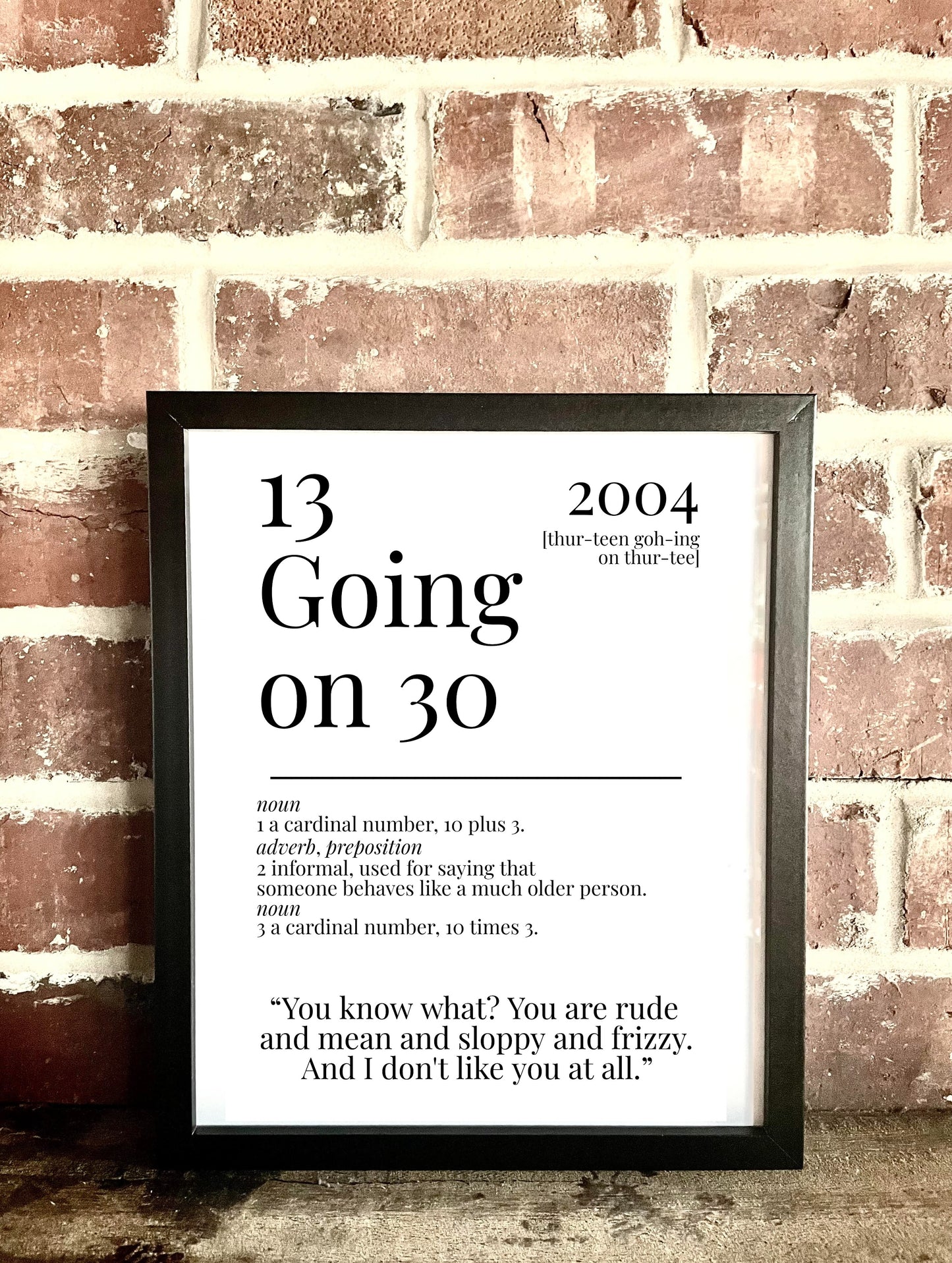 13 Going on 30 2004 Movie Quote Dictionary Prints