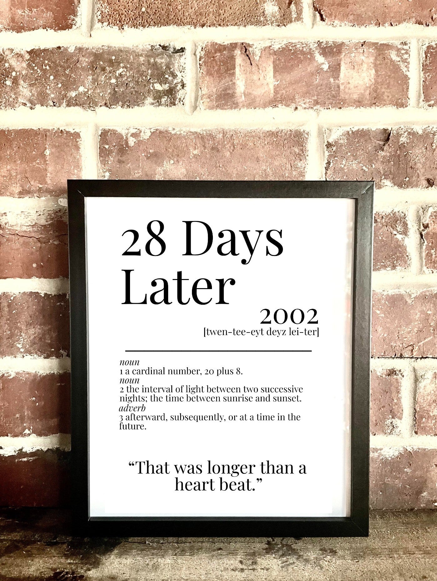 28 Days Later 2002 Movie Quote Dictionary Prints