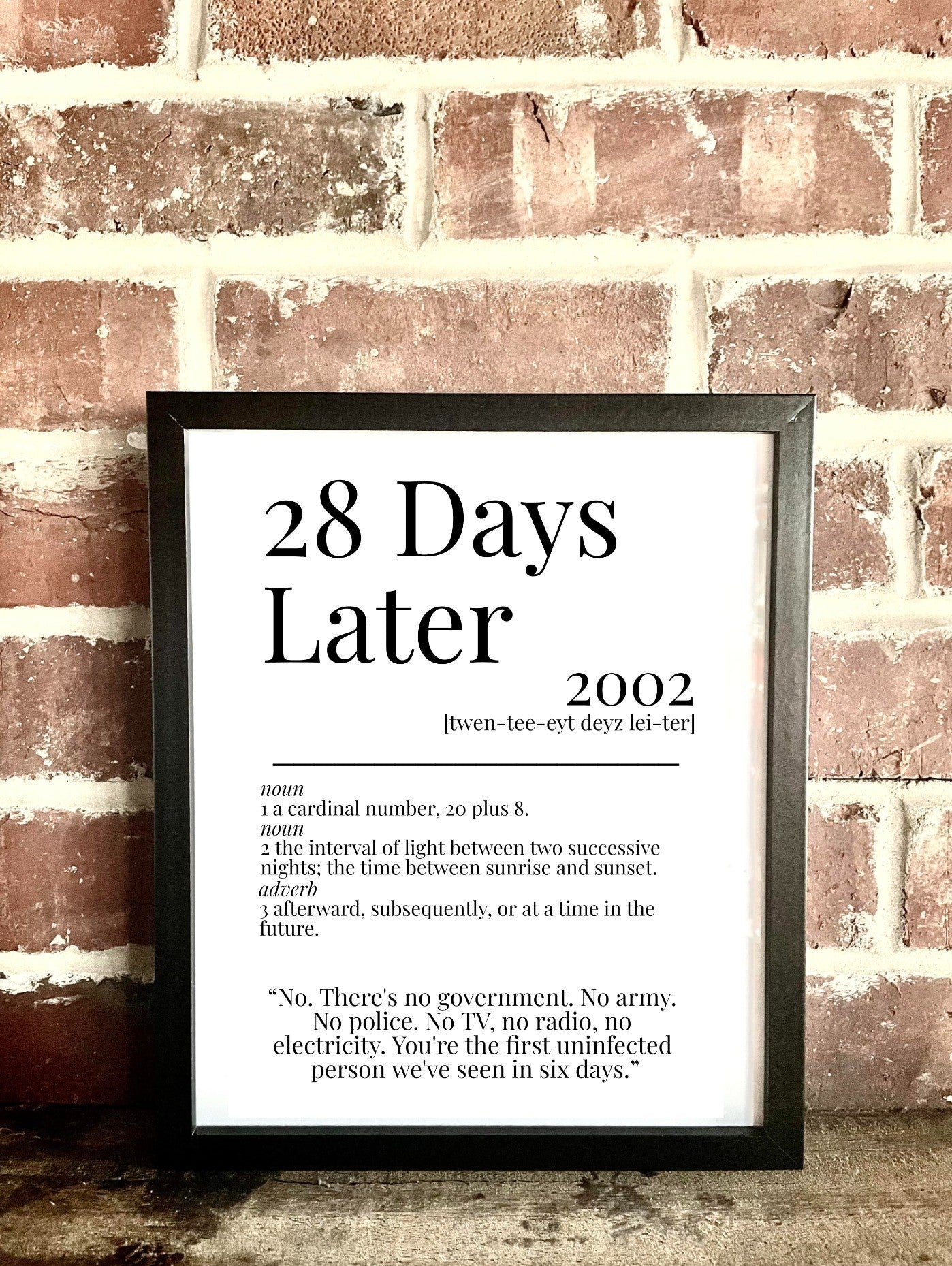 28 Days Later 2002 Movie Quote Dictionary Prints