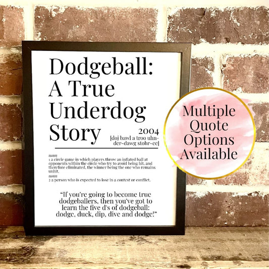 Dodgeball: A True Underdog Story 2004 Movie Quote Dictionary Prints
