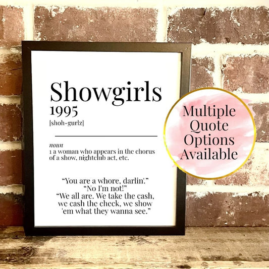Showgirls 1995 Movie Quote Dictionary Prints