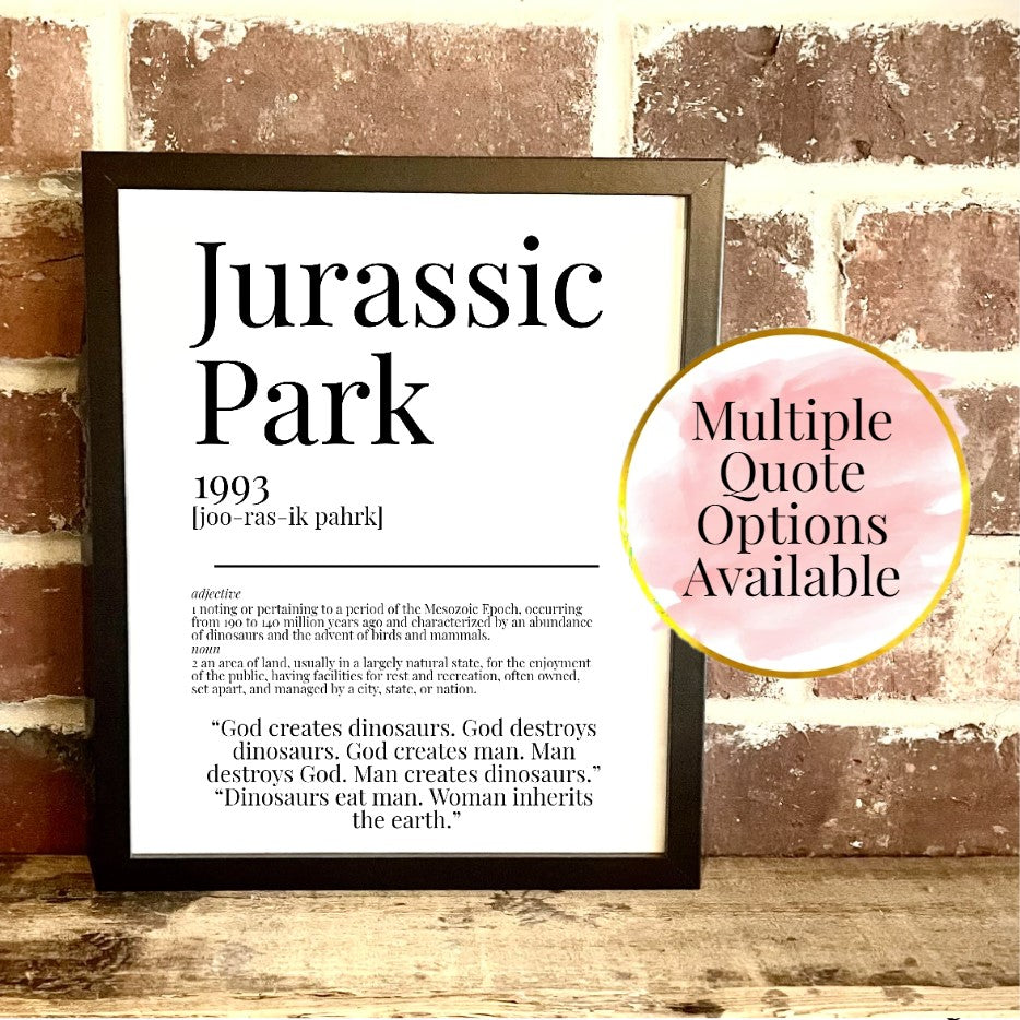 Jurassic Park 1993 Movie Quote Dictionary Prints