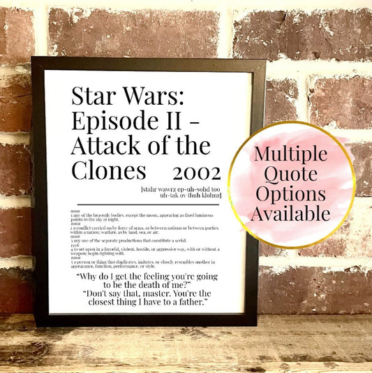 Star Wars: Episode II – Attack of the Clones 2002 Movie Quote Dictionary Prints