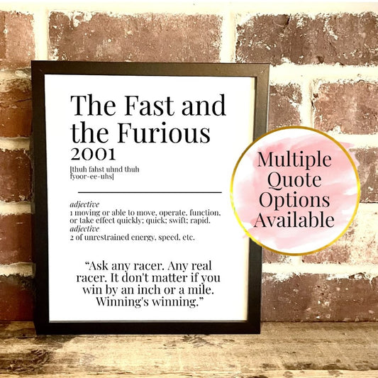 The Fast and the Furious 2001 Movie Quote Dictionary Prints