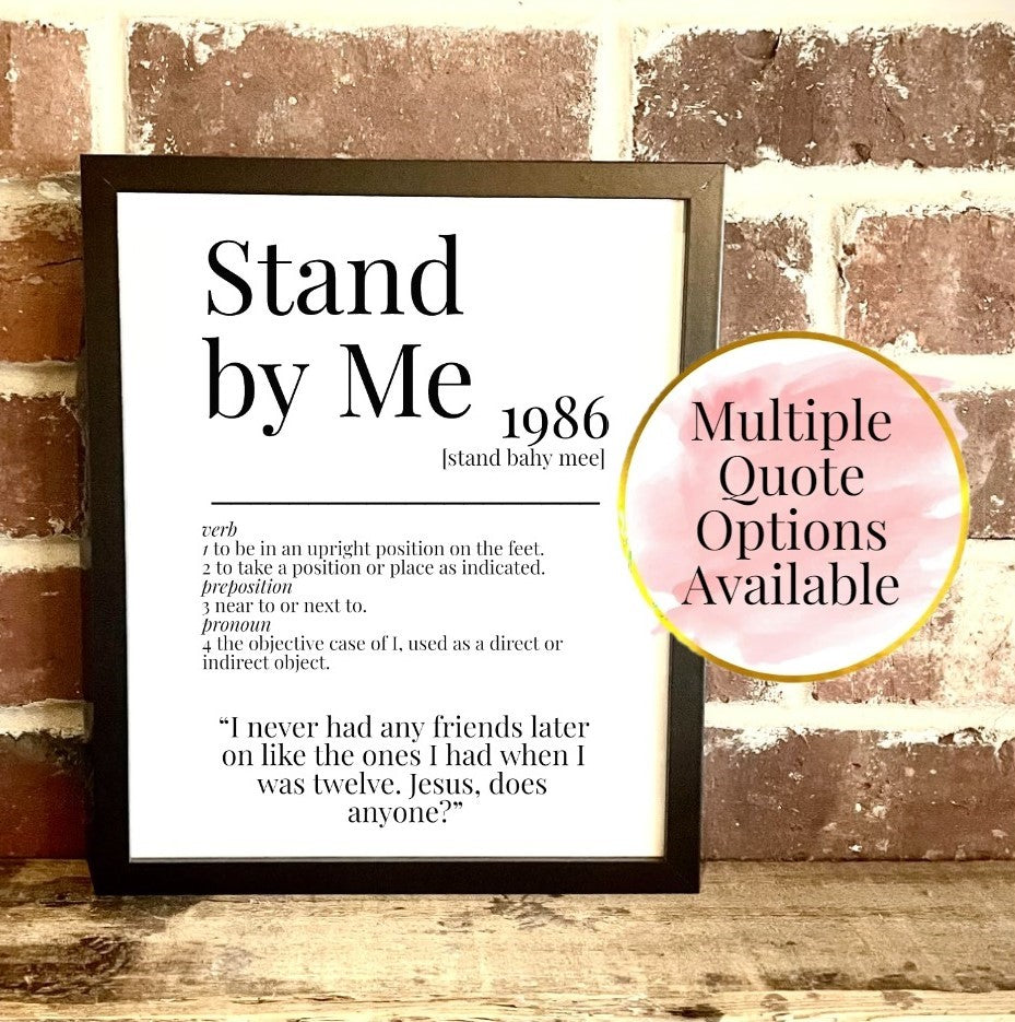 Stand by Me 1986 Movie Quote Dictionary Prints