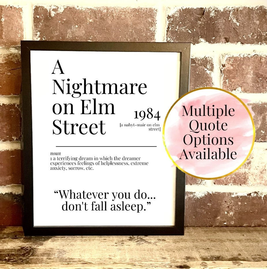 A Nightmare on Elm Street 1984 Movie Quote Dictionary Prints