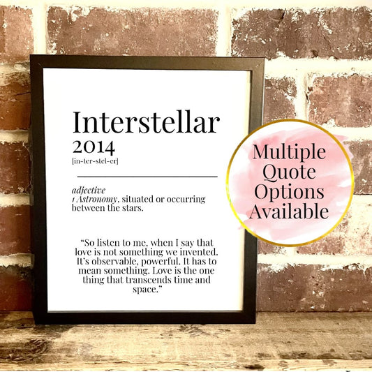 Interstellar 2014 Movie Quote Dictionary Prints