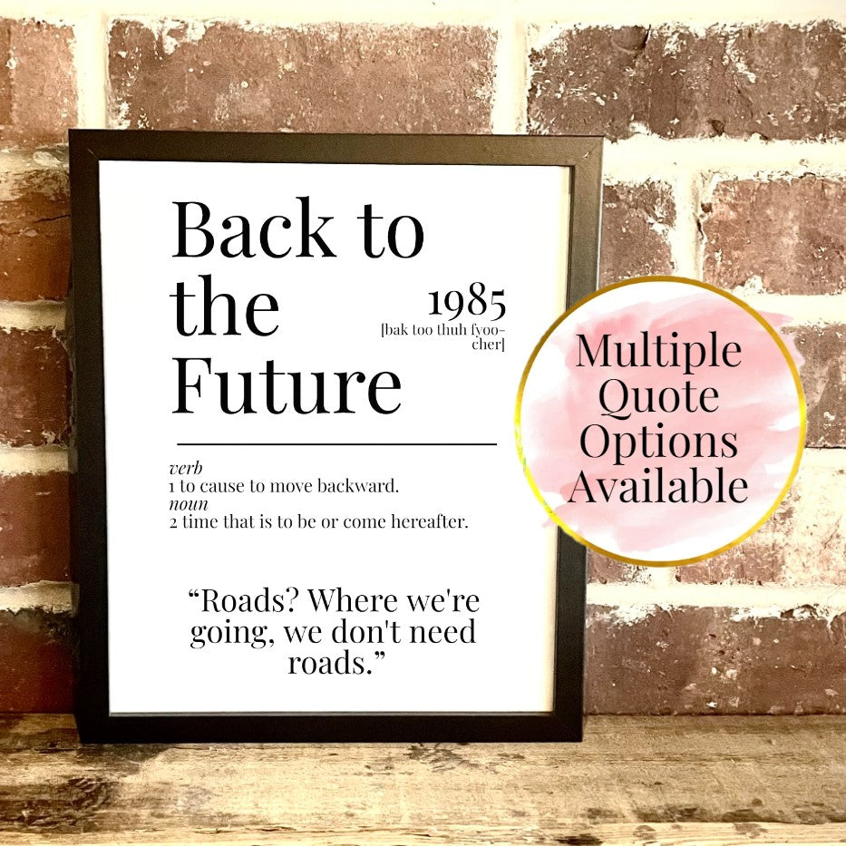 Back to the Future 1985 Movie Quote Dictionary Prints