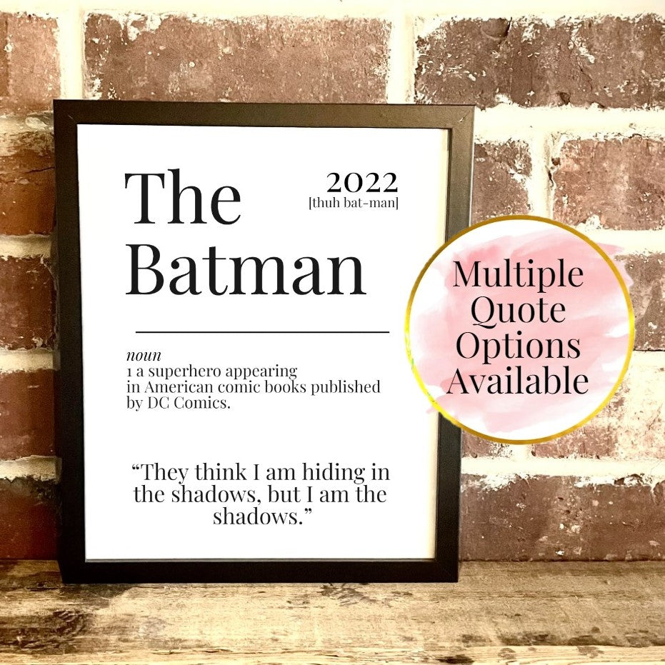 The Batman 2022 Movie Quote Dictionary Prints
