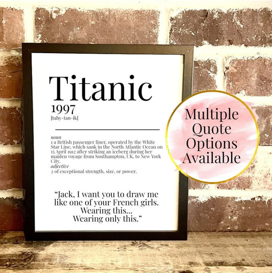 Titanic 1997 Movie Quote Dictionary Prints