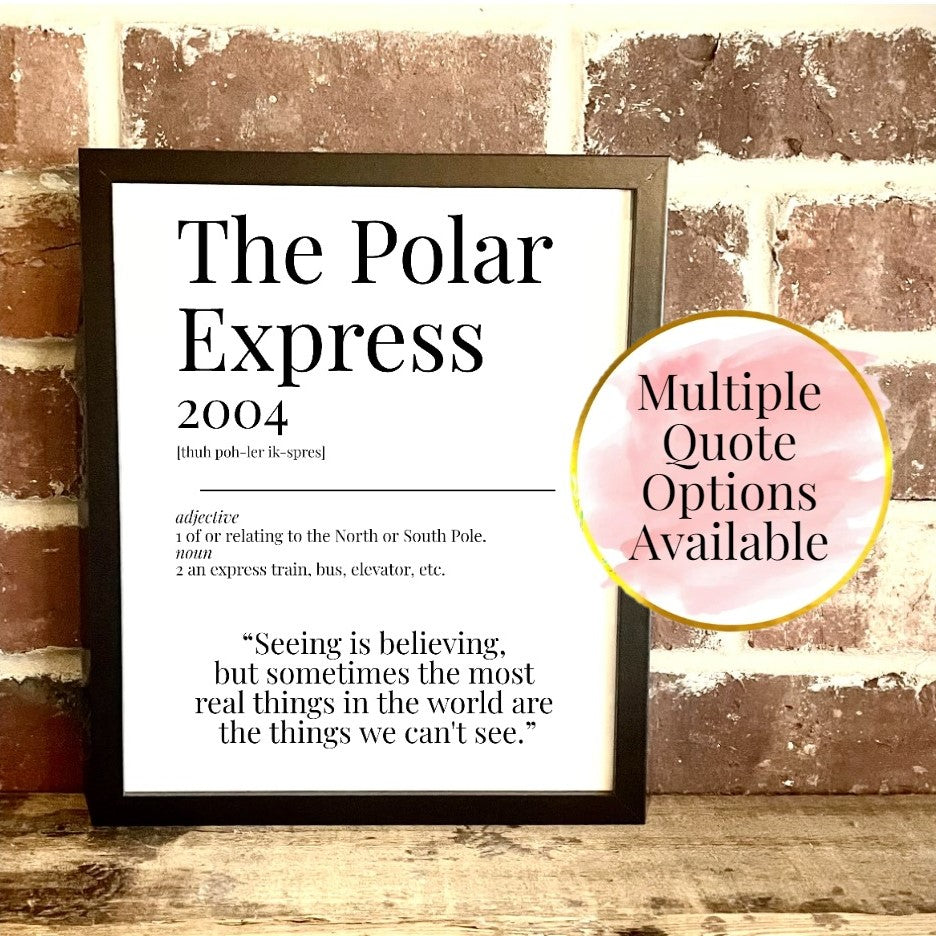 The Polar Express 2004 Movie Quote Dictionary Prints
