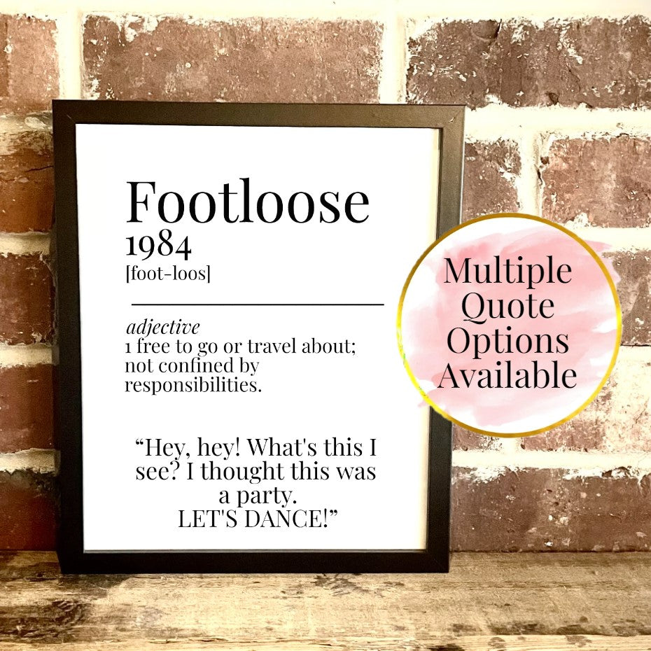 Footloose 1984 Movie Quote Dictionary Prints