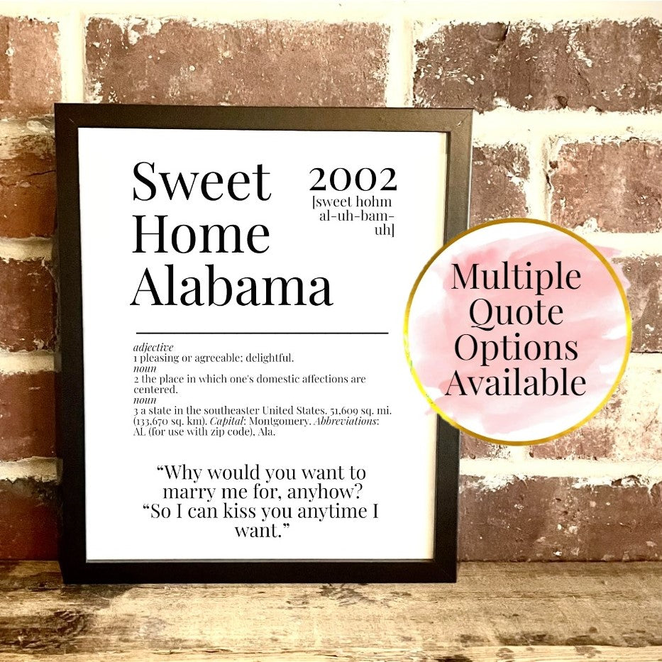 Sweet Home Alabama 2002 Movie Quote Dictionary Prints