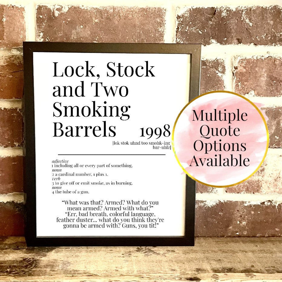 Lock, Stock and Two Smoking Barrels 1998 Movie Quote Dictionary Prints