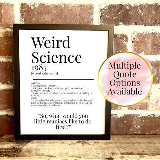 Weird Science 1985 Movie Quote Dictionary Prints