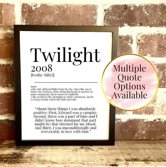 Twilight 2008 Movie Quote Dictionary Prints