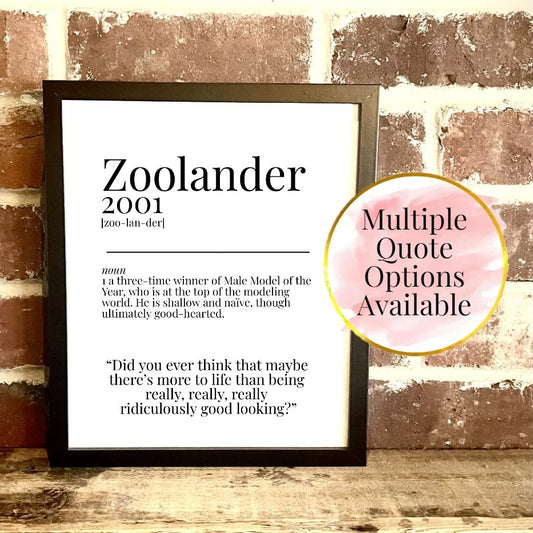Zoolander 2001 Movie Quote Dictionary Prints