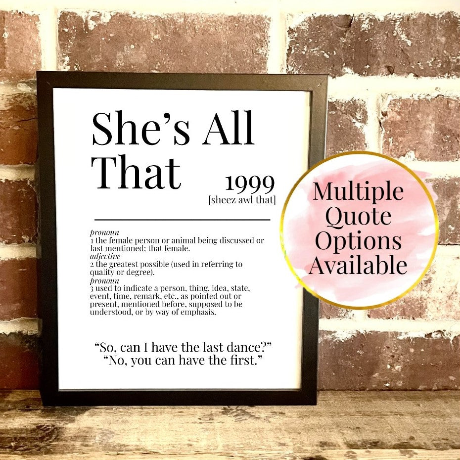 She's All That 1999 Movie Quote Dictionary Prints