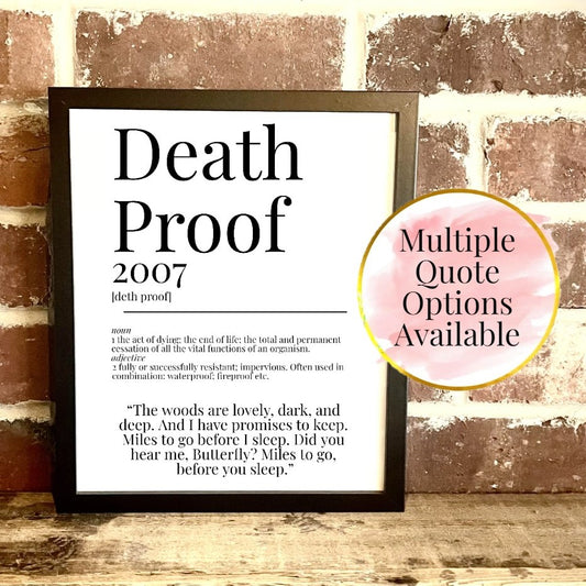 Death Proof 2007 Movie Quote Dictionary Prints