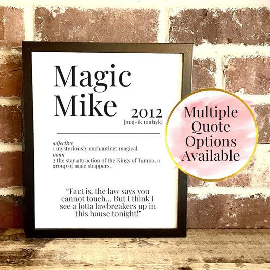 Magic Mike 2012 Movie Quote Dictionary Prints