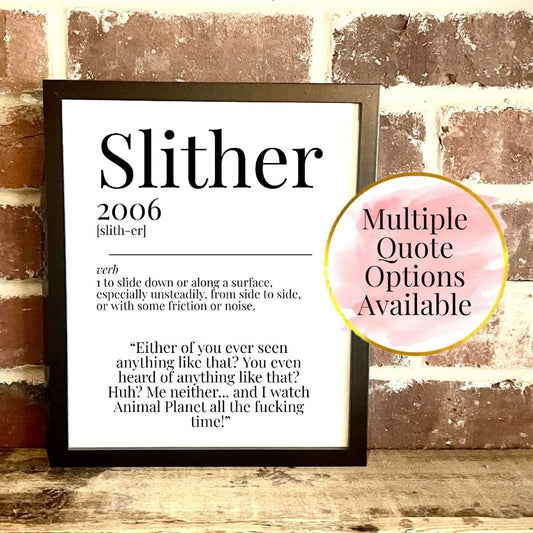 Slither 2006 Movie Quote Dictionary Prints