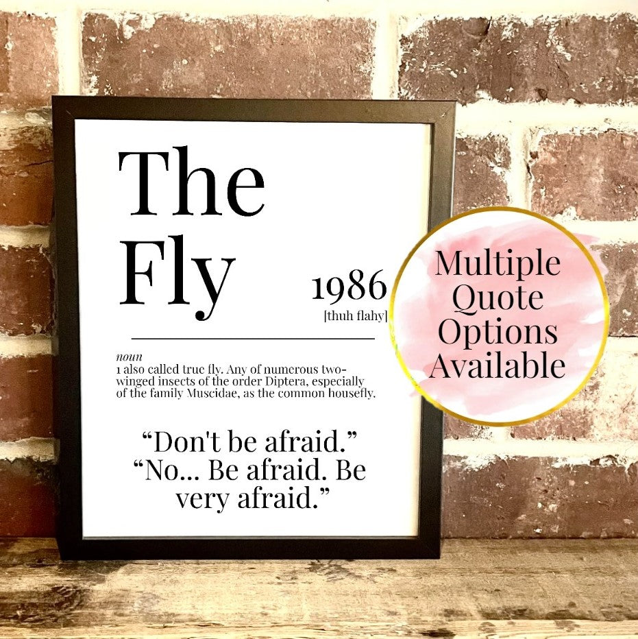 The Fly 1986 Movie Quote Dictionary Prints