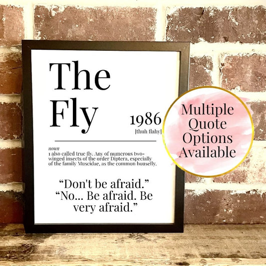The Fly 1986 Movie Quote Dictionary Prints