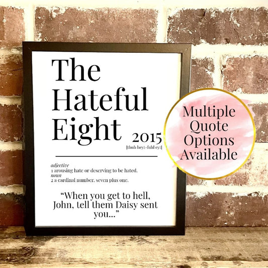 The Hateful Eight 2015 Movie Quote Dictionary Prints