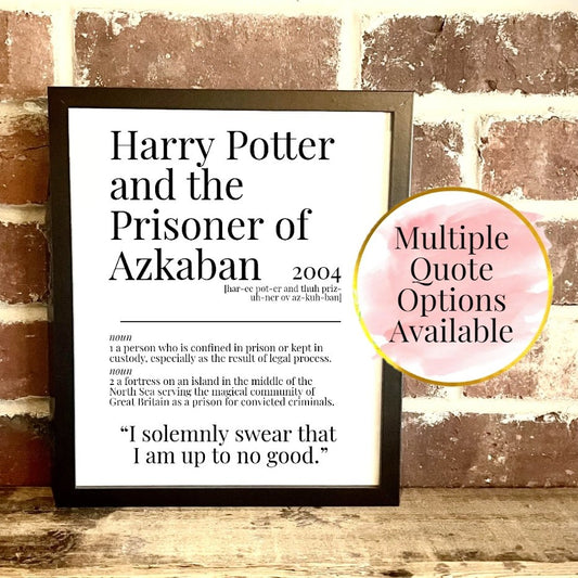Harry Potter and the Prisoner of Azkaban 2004 Movie Quote Dictionary Prints