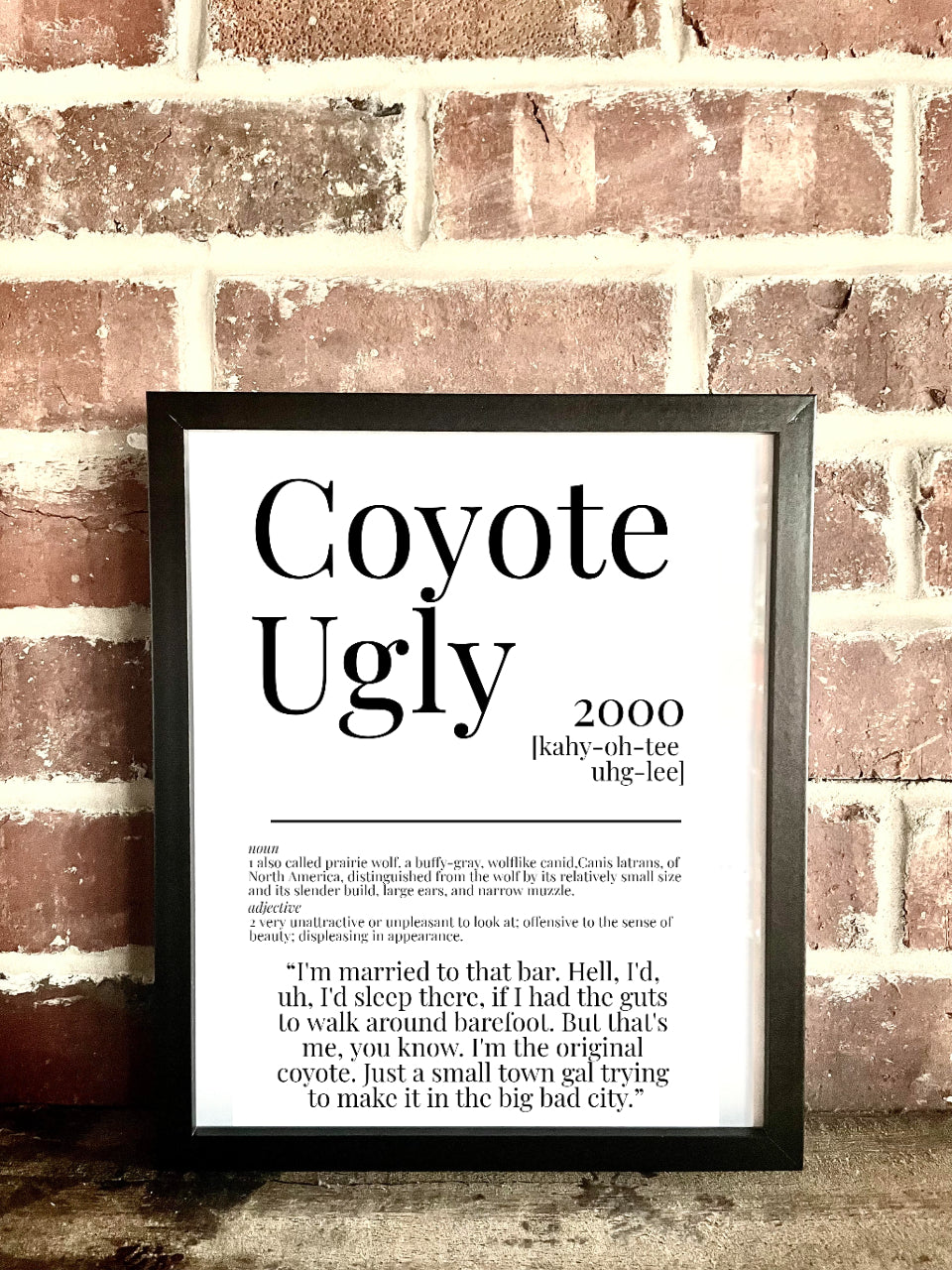 Coyote Ugly 2000 Movie Quote Dictionary Prints