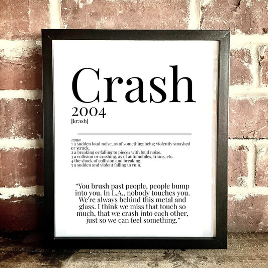 Crash 2004 Movie Quote Dictionary Print