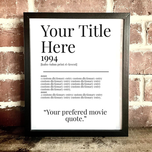 CUSTOM PRINT REQUEST Movie Quote Dictionary Print