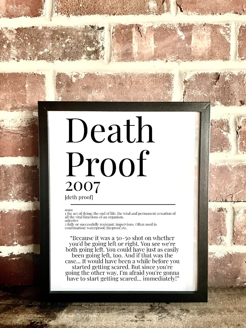 Death Proof 2007 Movie Quote Dictionary Prints