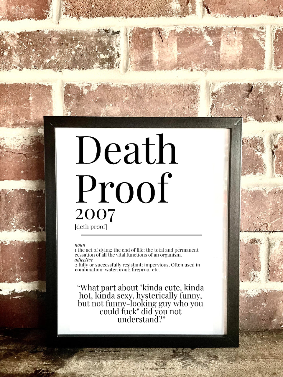 Death Proof 2007 Movie Quote Dictionary Prints