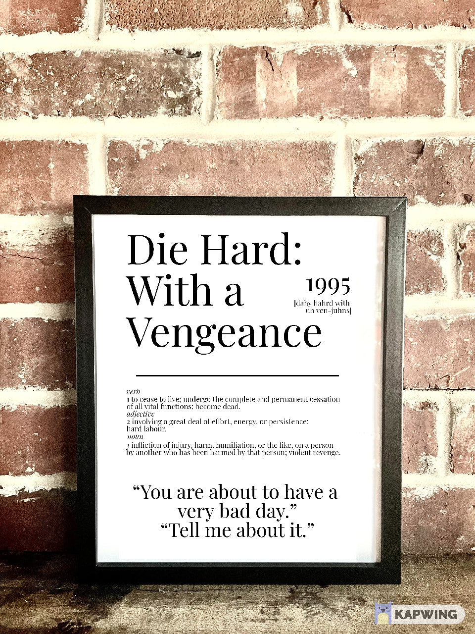 Die Hard: With a Vengeance 1995 Movie Quote Dictionary Prints