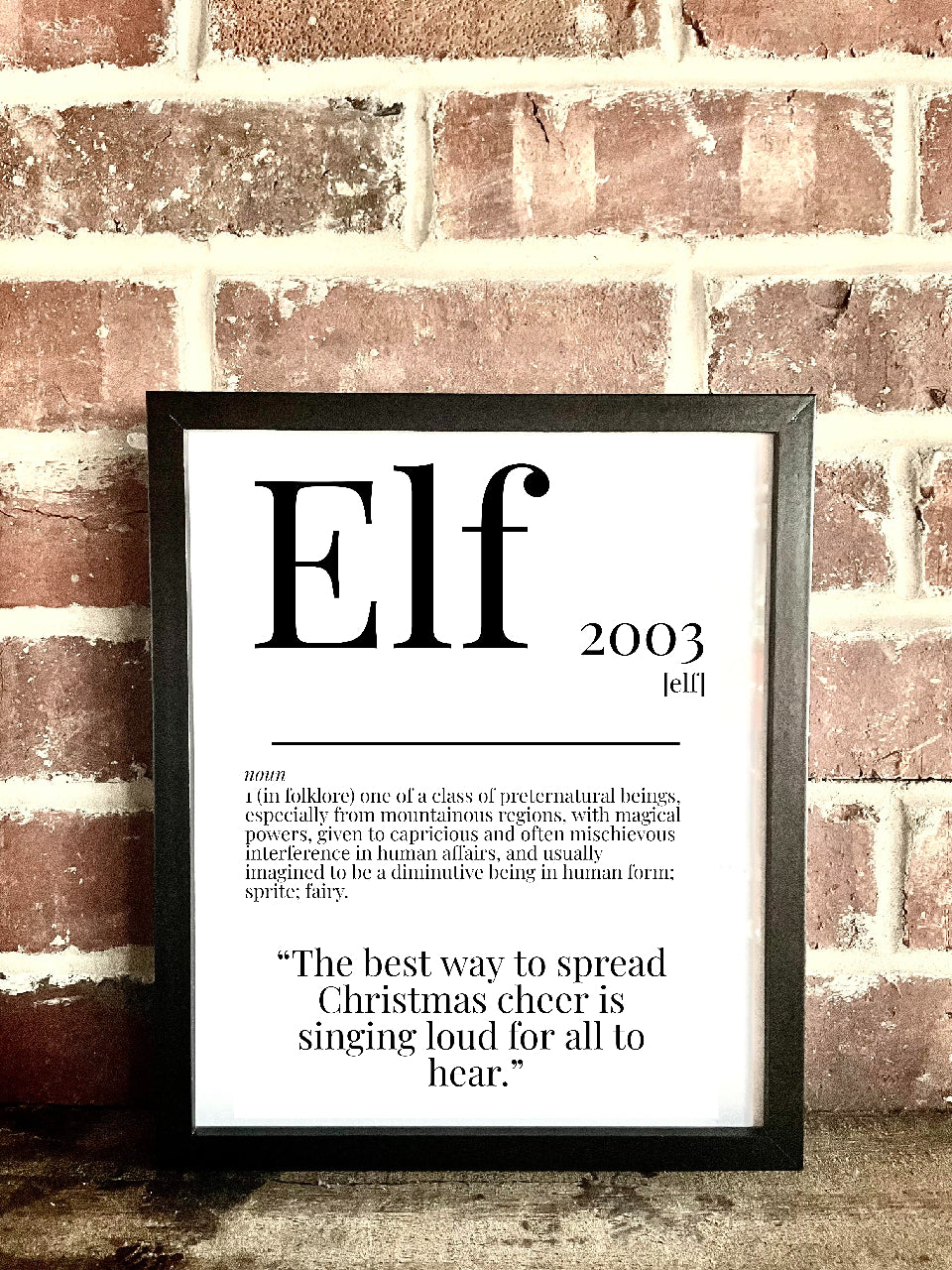 Elf 2003 Movie Quote Dictionary Prints