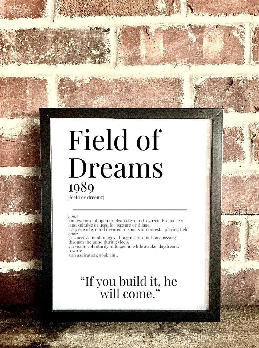 Field of Dreams 1989 Movie Quote Dictionary Print