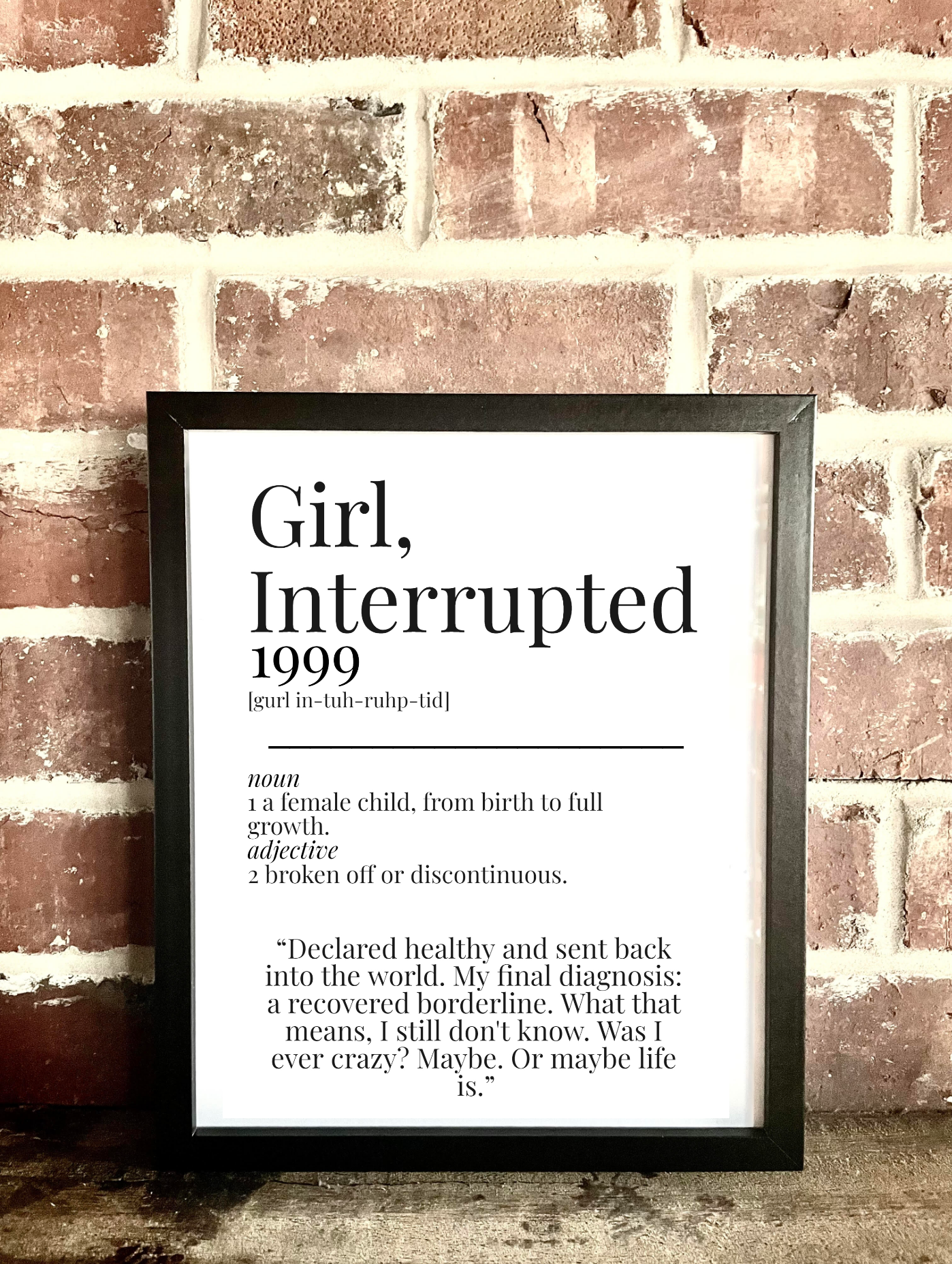 Girl, Interrupted 1999 Movie Quote Dictionary Prints