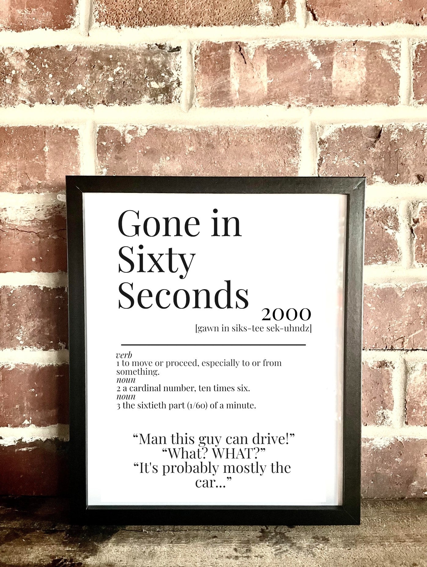 Gone in Sixty Seconds 2000 Movie Quote Dictionary Prints