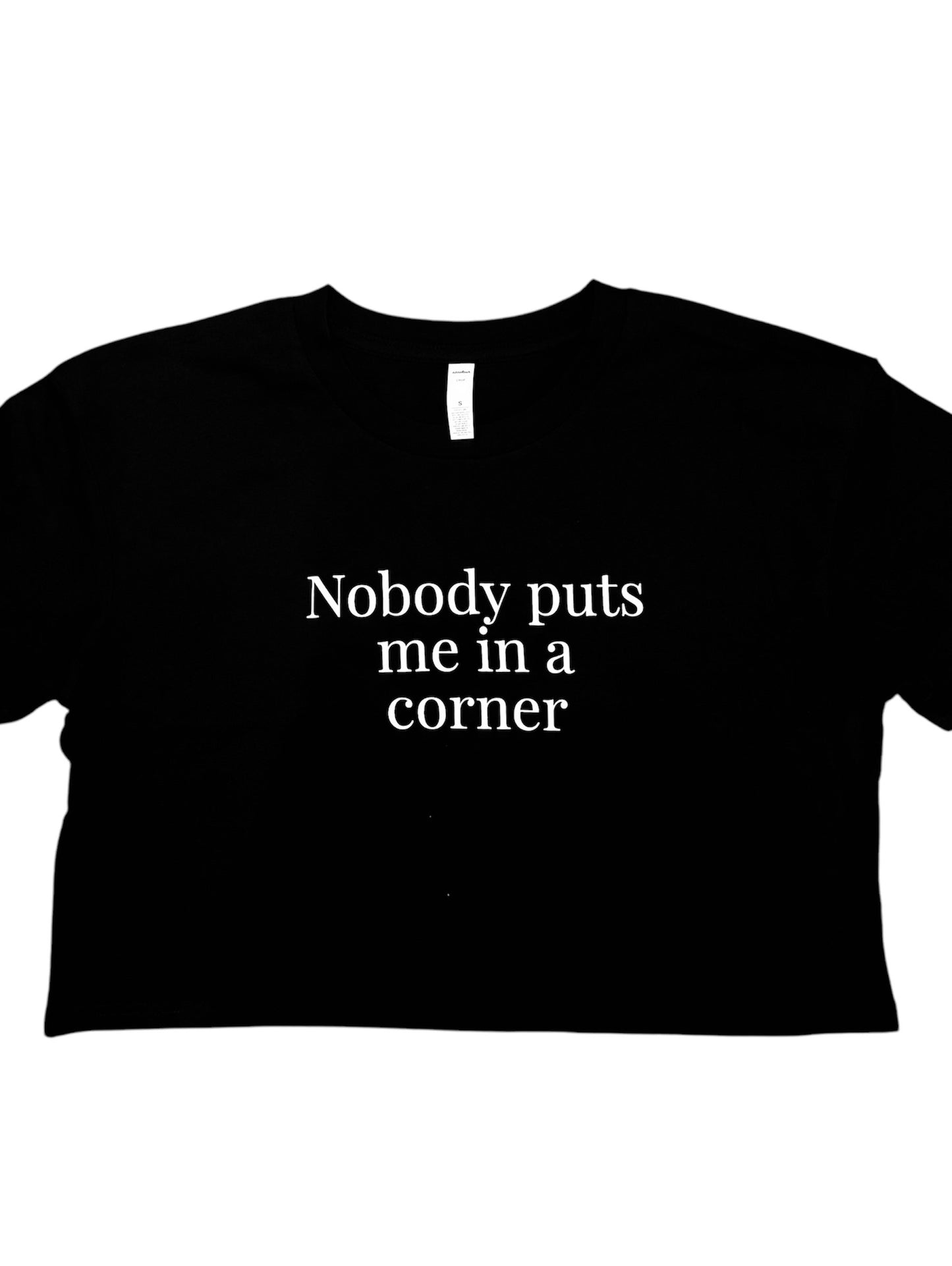 Nobody Puts Me in a Corner Women’s Black Crop T-shirt